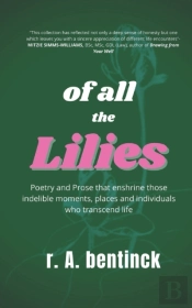 Of All The Lilies