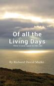 Of All The Living Days