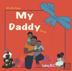 Bertrand.pt - Of All The Things My Daddy Can Do