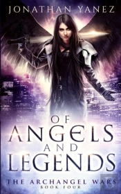 Of Angels And Legends
