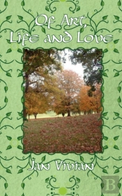 Of Art, Life And Love