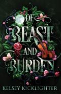 Of Beast And Burden