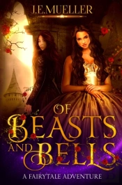 Of Beasts And Bells