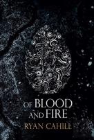 Of Blood And Fire