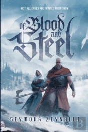 Of Blood And Steel