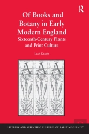 Of Books And Botany In Early Modern England