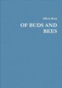 Of Buds And Bees