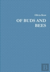 Of Buds And Bees