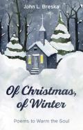 Of Christmas, Of Winter