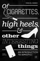 Of Cigarettes, High Heels, And Other Interesting Things