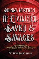 Of Civilized, Saved And Savages: Coronam Book Ii