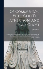 Of Communion With God The Father, Son, And Holy Ghost