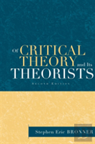 Of Critical Theory And Its Theorists