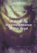 Of Drinking In Remembrance Of The Dead