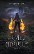 Of Evil And Angels