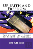 Of Faith And Freedom