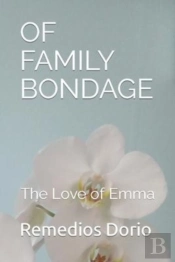 Of Family Bondage