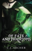 Of Fate And Phantoms