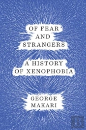 Of Fear And Strangers