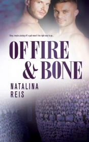 Of Fire And Bone