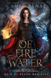 Of Fire And Water