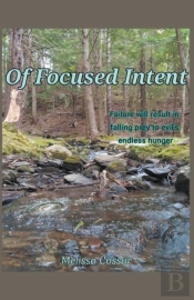 Of Focused Intent