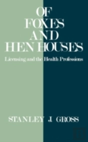 Of Foxes And Hen Houses