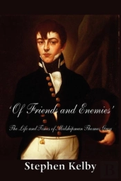 'Of Friends And Enemies' The Life And Times Of Midshipman Thomas Grey
