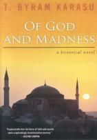 Of God And Madness