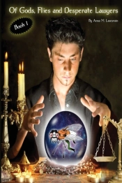Of Gods, Flies, And Desperate Lawyers