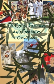 Of Gods, Guitars And Grafters