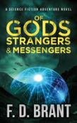 Of Gods Strangers And Messengers
