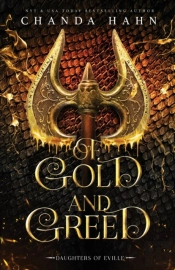 Of Gold And Greed