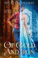 Of Gold And Iron