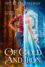 Of Gold And Iron