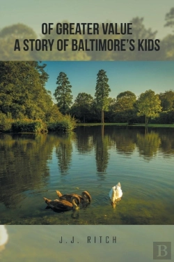 Bertrand.pt - Of Greater Value A Story Of Baltimore'S Kids