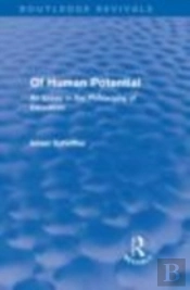 Of Human Potential (Routledge Revivals)