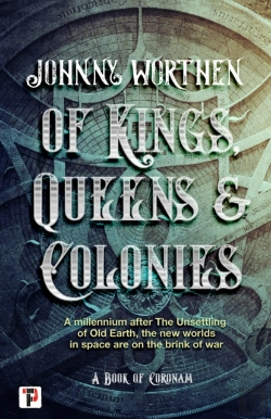 Bertrand.pt - Of Kings, Queens And Colonies: Coronam Book I