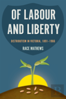 Of Labour And Liberty