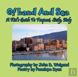 Bertrand.pt - Of Land And Sea, A Kid'S Guide To Trapani, Sicily, Italy