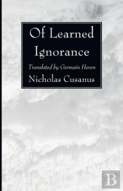 Of Learned Ignorance
