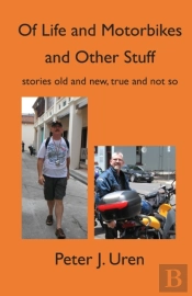 Of Life And Motorbikes And Other Stuff