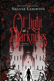 Of Light And Darkness