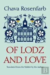 Of Lodz And Love