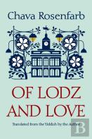 Of Lodz And Love