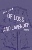 Of Loss And Lavender