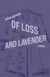 Of Loss And Lavender