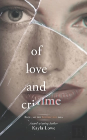 Of Love And Crime