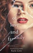 Of Love And Family
