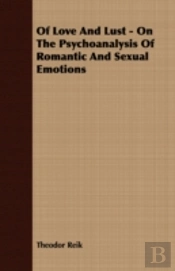 Of Love And Lust - On The Psychoanalysis